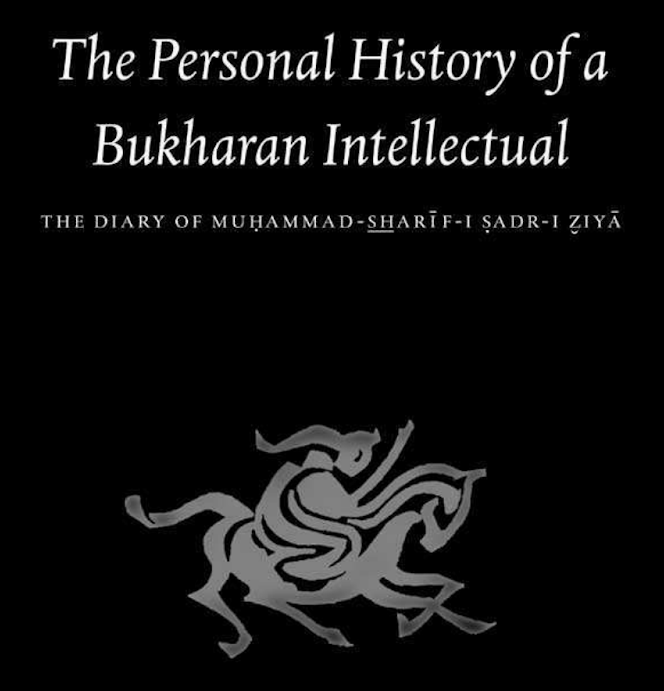 THE PERSONAL HISTORY OF A BUKHARAN INTELLECTUAL